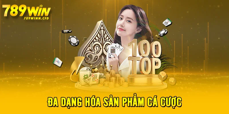 Đa dạng hóa sản phẩm cá cược