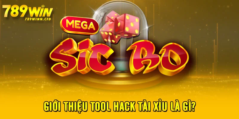 Giới thiệu tool hack tài xỉu là gì